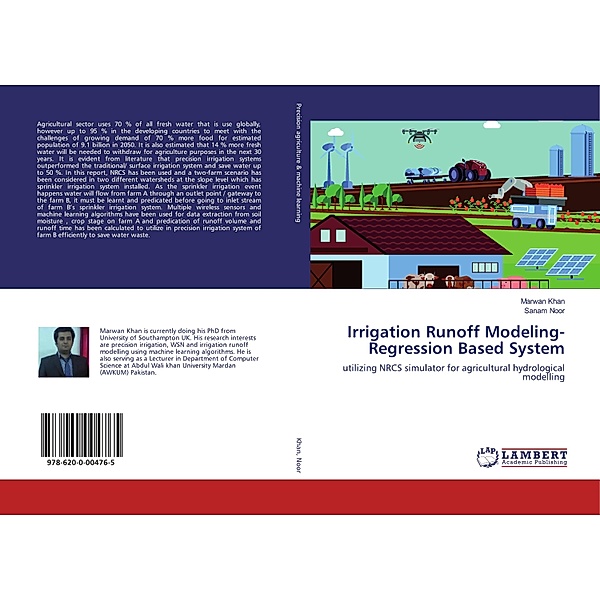 Irrigation Runoff Modeling-Regression Based System, Marwan Khan, Sanam Noor