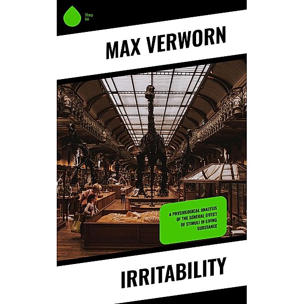 Irritability, Max Verworn