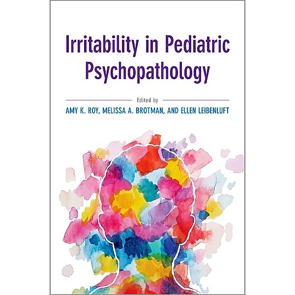 Irritability in Pediatric Psychopathology