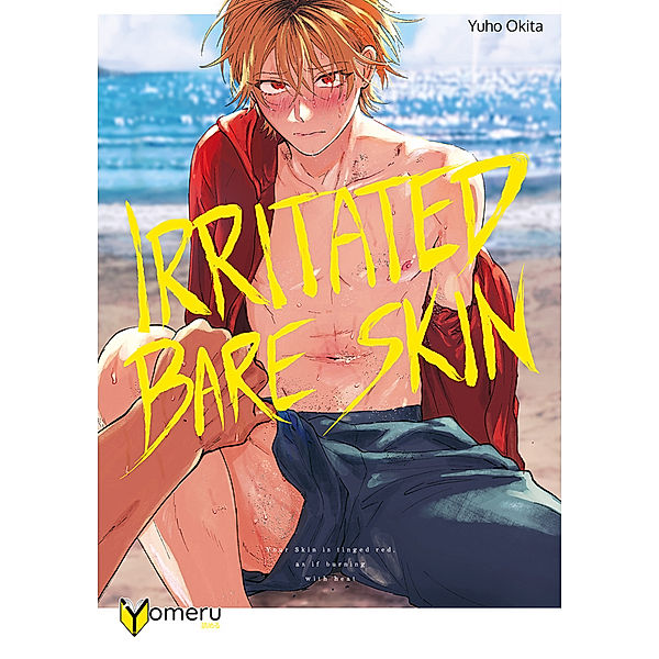 Irritated Bare Skin, Yuho Okita