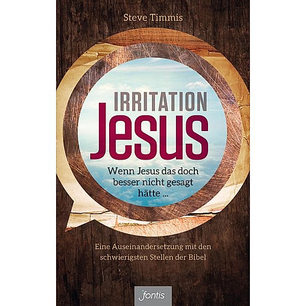 Irritation Jesus, Steve Timmis