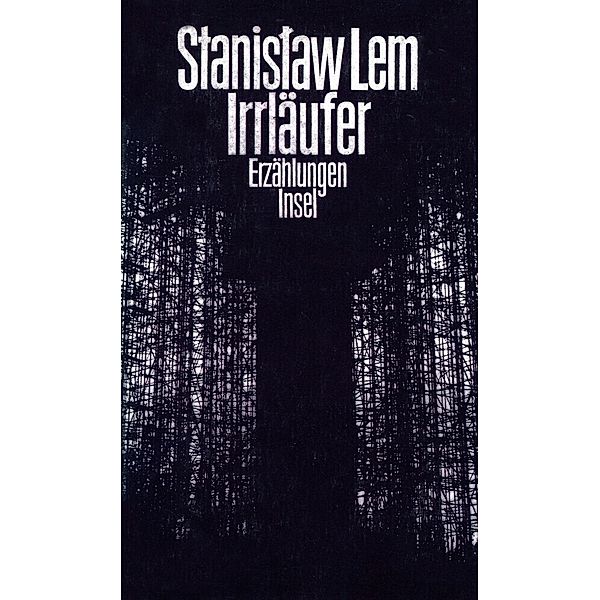 Irrläufer, Stanislaw Lem