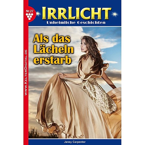 Irrlicht 27 - Mystikroman / Irrlicht Bd.27, Janey Carpenter
