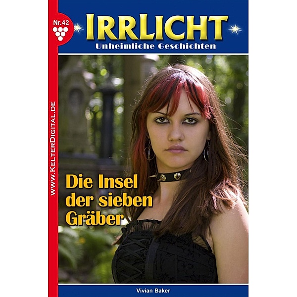 Irrlicht 42 - Mystikroman / Irrlicht Bd.42, VIVIAN BAKER