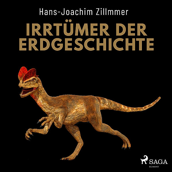 Irrtümer der Erdgeschichte, Hans-Joachim Zillmer