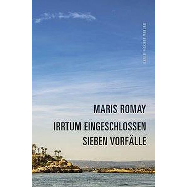 Irrtum eingeschlossen, Maris Romay