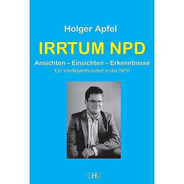 Irrtum NPD, Holger Apfel