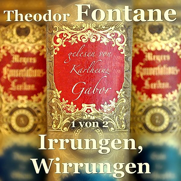 Irrungen, Wirrungen (1 von 2), Theodor Fontane