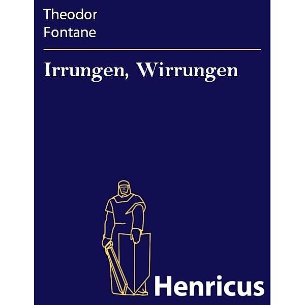 Irrungen, Wirrungen, Theodor Fontane