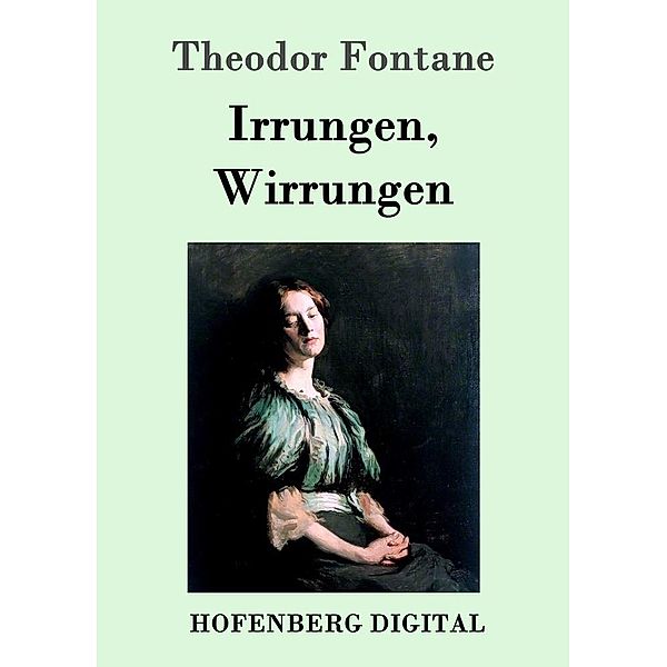 Irrungen, Wirrungen, Theodor Fontane