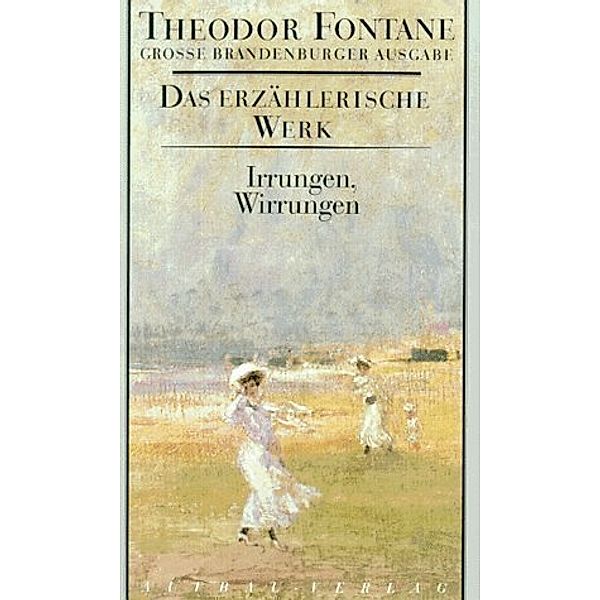 Irrungen, Wirrungen, Theodor Fontane