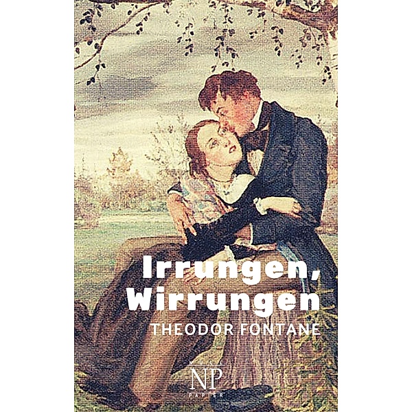 Irrungen, Wirrungen / Klassiker bei Null Papier, Theodor Fontane