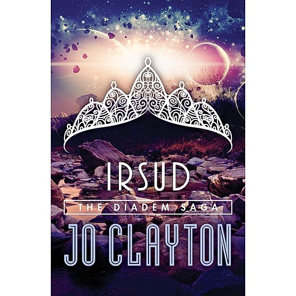 Irsud / The Diadem Saga, Jo Clayton