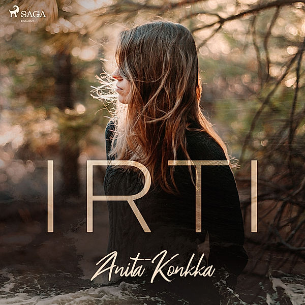 Irti, Anita Konkka