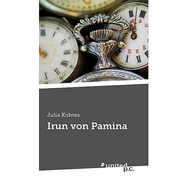 Irun von Pamina, Julia Kohtes