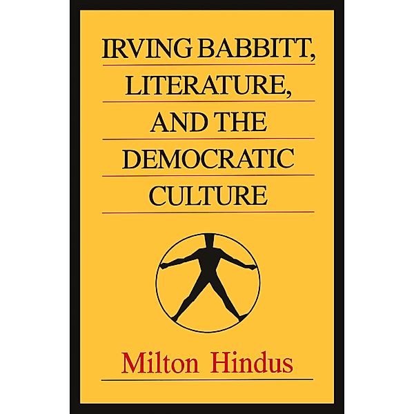 Irving Babbitt, Literature and the Democratic Culture