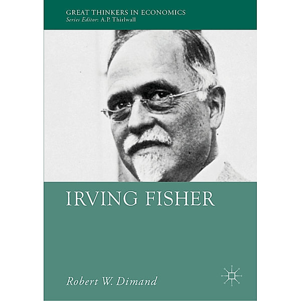 Irving Fisher, Robert W. Dimand