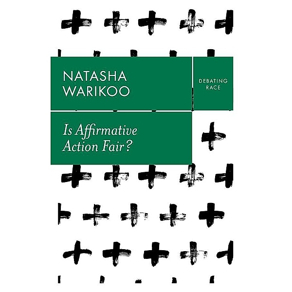 Is Affirmative Action Fair? / Debating Race, Natasha Warikoo
