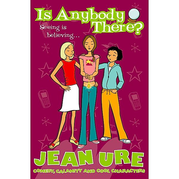 Is Anybody There?, Jean Ure