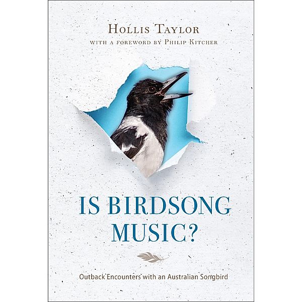 Is Birdsong Music?, Hollis Taylor