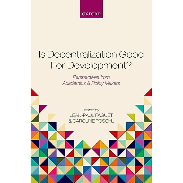 Is Decentralization Good For Development?