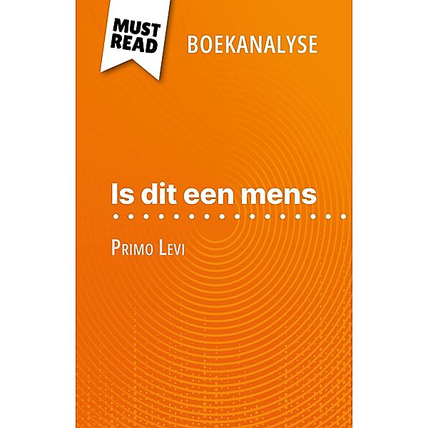 Is dit een mens van Primo Levi (Boekanalyse), Alexandre Randal