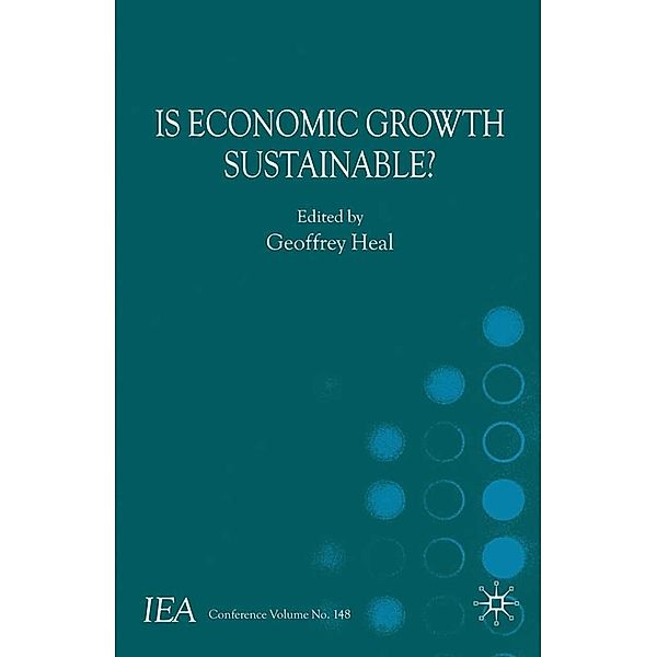 Is Economic Growth Sustainable? / International Economic Association Series