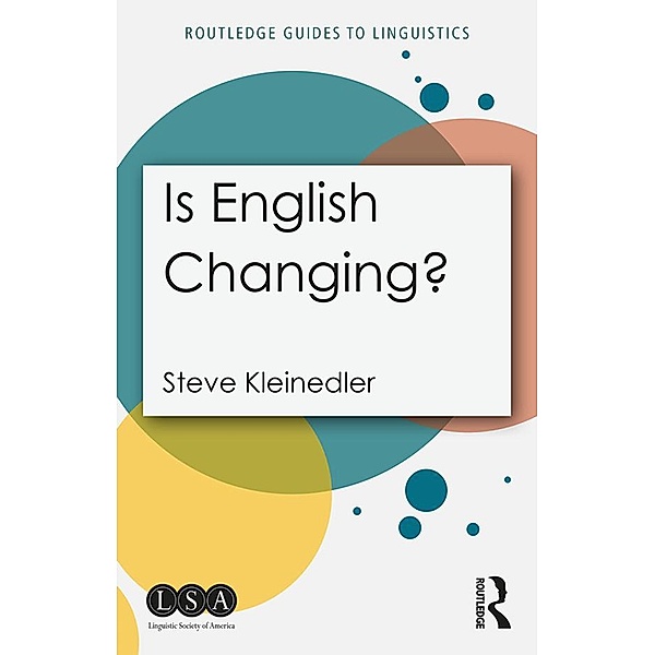 Is English Changing?, Steve Kleinedler