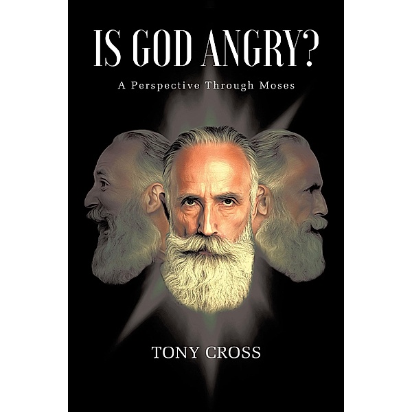 Is God Angry?, Tony Cross