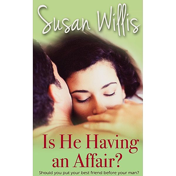 Is He Having an Affair?, Susan Willis
