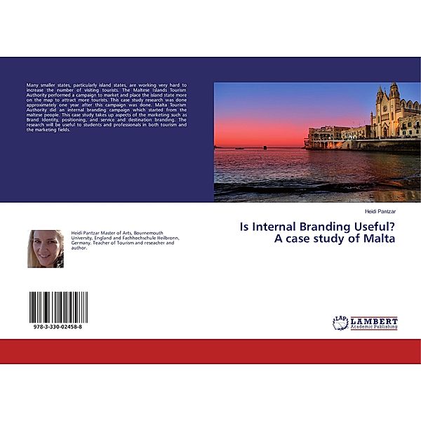 Is Internal Branding Useful? A case study of Malta, Heidi Pantzar