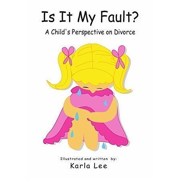 Is It My Fault?, Karla Lee