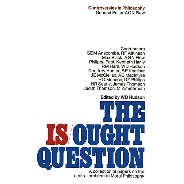 Is-ought Question / Controversies in Philosophy, W. Donald Hudson