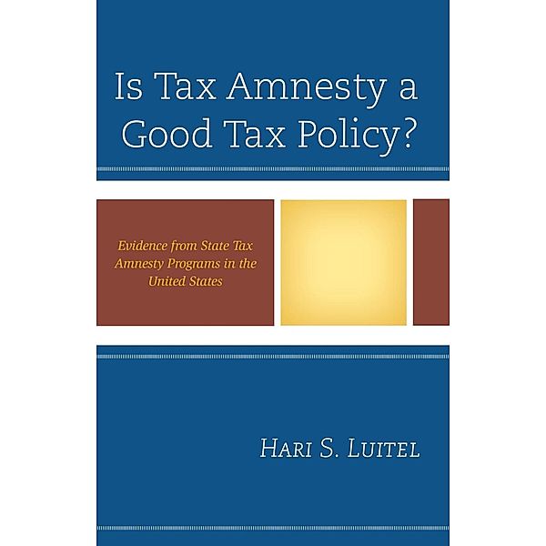Is Tax Amnesty a Good Tax Policy?, Hari S. Luitel