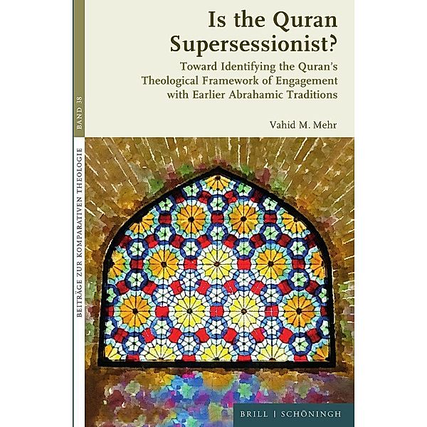 Is the Quran Supersessionist?, Vahid Mahdavi Mehr