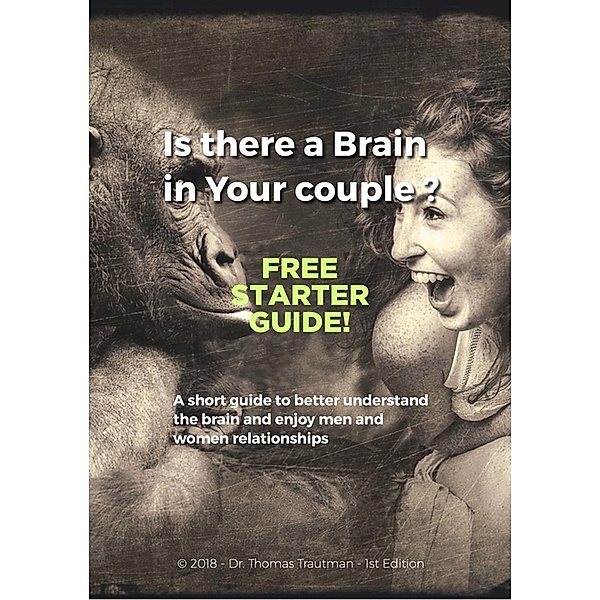 Is There a Brain in Your Couple? Free Starter Guide, Thomas Trautmann