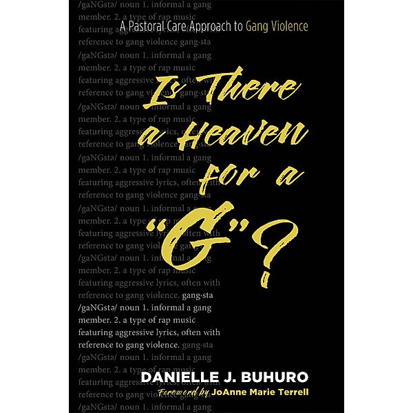 Is There a Heaven for a G?, Danielle J. Buhuro