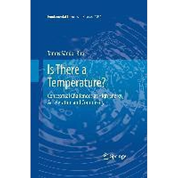 Is There a Temperature? / Fundamental Theories of Physics Bd.171, Tamás Sándor Biró