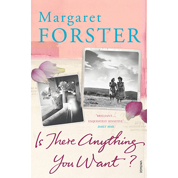 Is There Anything You Want?, Margaret Forster