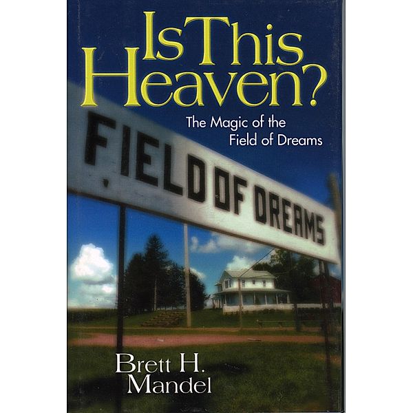 Is This Heaven?, Brett Mandel