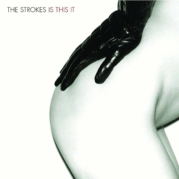 Is This It (Vinyl), The Strokes