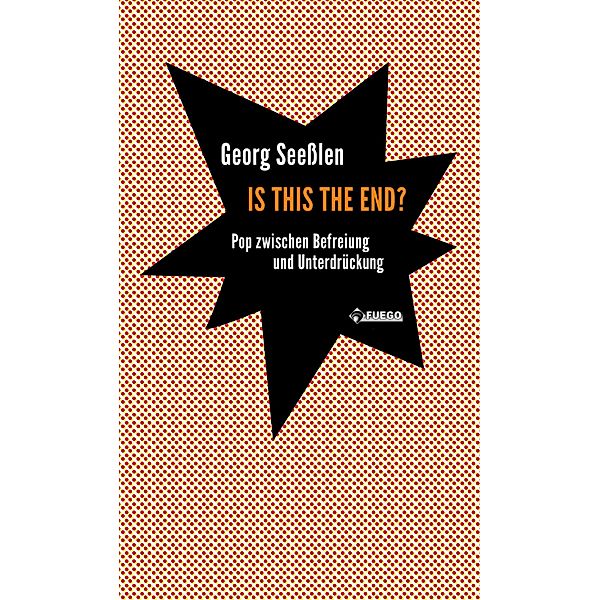 Is this the end?, Georg Seeßlen