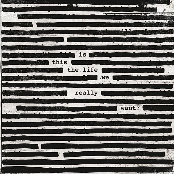 Is This The Life We Really Want? (180gr Gatefold Vinyl, 2 LPs), Roger Waters