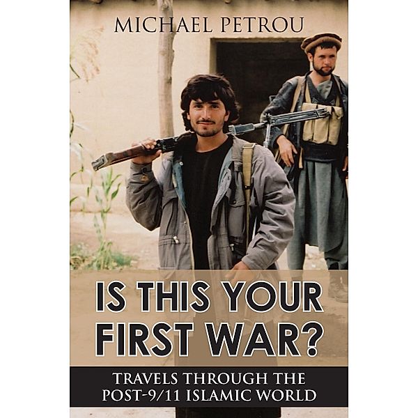 Is This Your First War?, Michael Petrou