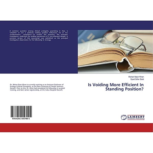Is Voiding More Efficient In Standing Position?, Rehan Nasir Khan, Syed Zafar Zaidi