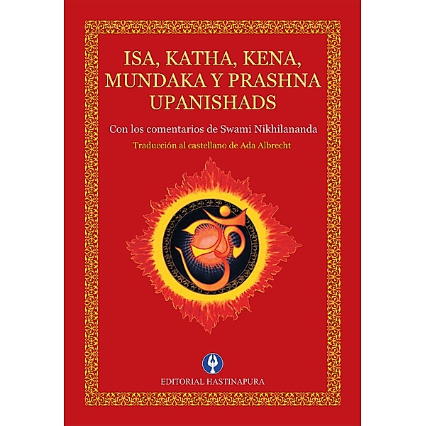 Isa, Katha, Kena, Mundaka y Prashna Upanishads, Swami Nikhilananda