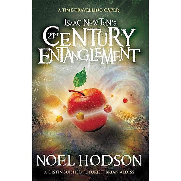 Isaac Newton's 21st Century Entanglement, Noel Hodson