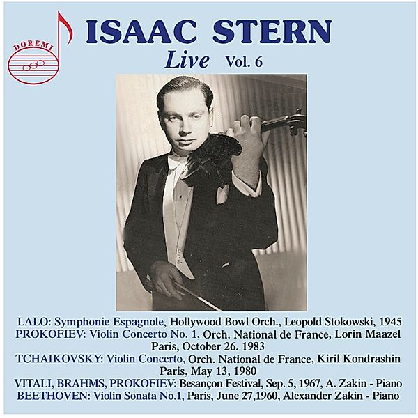 Isaac Stern: Live,Vol.6, Isaac Stern, Stokowski, Maazel, Kondrashin