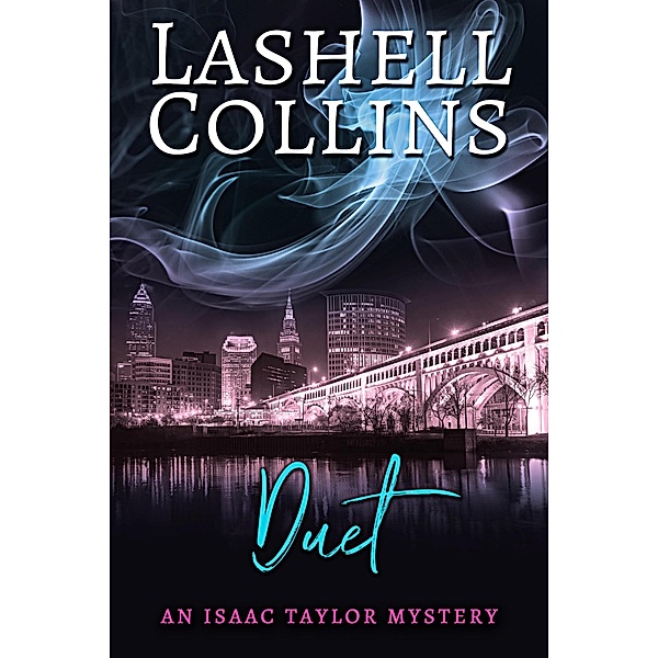 Isaac Taylor Mysteries: Duet (Isaac Taylor Mystery Series) / Isaac Taylor Mystery Series, Lashell Collins