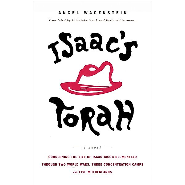Isaac's Torah, Angel Wagenstein